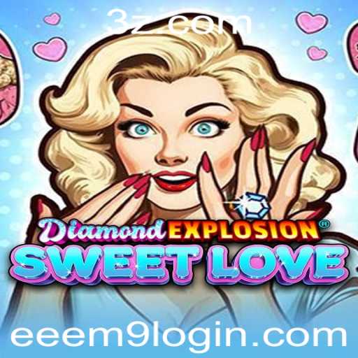 Descubra as Regras e Aventura em DiamondExplosionSweetLove