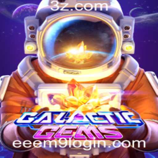 Explorando o Fascinante Mundo de GalacticGems
